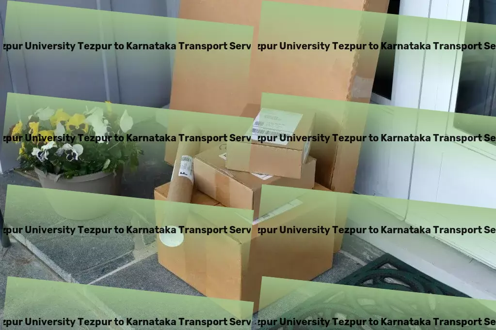 Tezpur University Tezpur to Karnataka Cargo Your trusted partner in conquering Indian logistics hurdles! - High-volume transport services